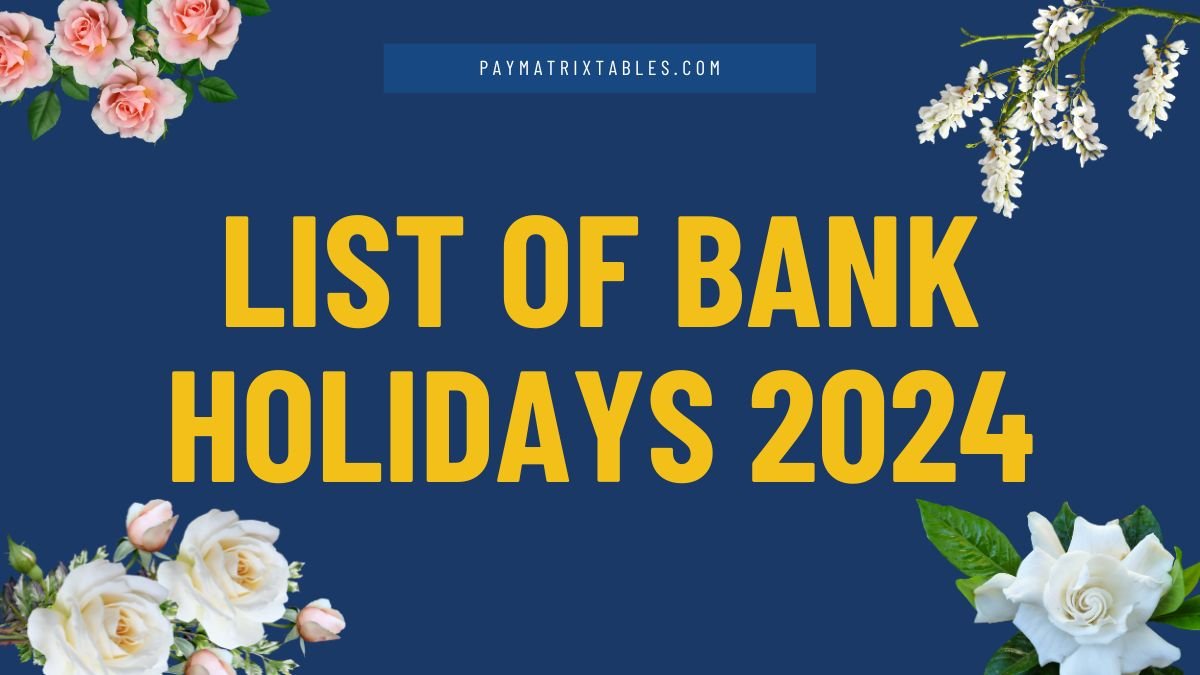 Bank Holiday List in India 2024 PDF Download PayMatrixTables