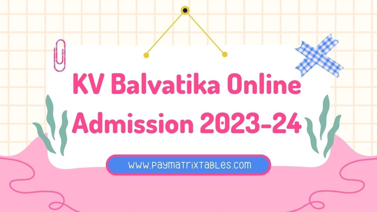 KV Balvatika Online Admission 2023-24